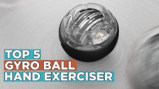 Top 5 Best Gyro Ball Hand Exerciser 2022 [upl. by Anaitat]