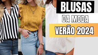 TOP 6 BLUSAS TENDÊNCIA VERÃO 2024 ESSAS VÃO BOMBAR [upl. by Yt941]