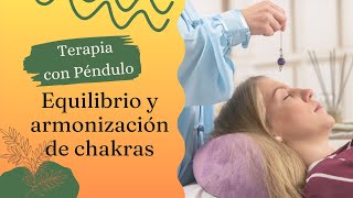 Terapia de chakras con péndulo [upl. by Leirbag647]