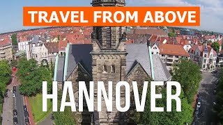 Hannover Germany  City travel places tourism visit  Video 4k drone  Hannover from above [upl. by Houston]