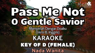 Pass Me Not O Gentle Savior  Female Key  Christian karaoke songs with lyrics [upl. by Adnirim]