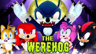 The Werehog  Sonic Pals HALLOWEEN SPECIAL [upl. by Aerona]