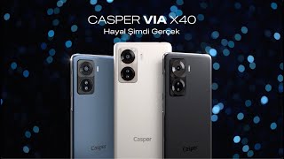 Casper VIA X40 AMOLED Ekranı ile Hayal Şimdi Gerçek  Casper [upl. by Heer]