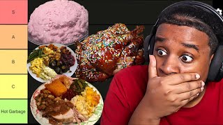 The Most HONEST and ACCURATE THANKSGIVING FOOD Tier List [upl. by Anastatius]