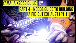 Yamaha XS850 Brat build part 4  Building a pie cut custom exhaust pt 1 [upl. by Natividad]