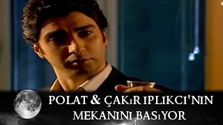 Polat ve Çakır İplikçi Nedimin Mekanını Basıyor  Kurtlar Vadisi 19Bölüm [upl. by Oznola60]