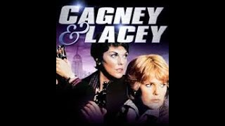 cagney and lacey tv series photos and theme song enjoy [upl. by Mignonne]