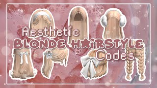 Roblox Blonde Hair Codes 🩷  Bloxburg Brookhaven Berry Avenue [upl. by Martreb]