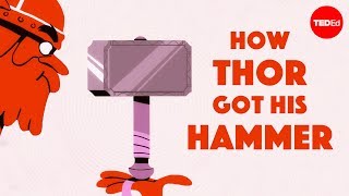 How Thor got his hammer  Scott A Mellor [upl. by Nnaeed]