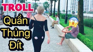 TROLL CẮT QUẦN THỦNG MÔNG  HampM CHANNEL  CẶP ĐÔI BÁ ĐẠO [upl. by Schnur]