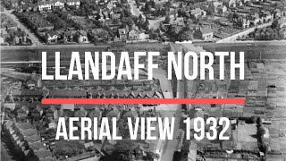 Aerial photo of Llandaff North Cardiff 1932 [upl. by Nassi]