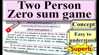 Two person zero sum game2Concept AssumptionsGame theoryORZero sum gameOperation ResearchGTU [upl. by Enrobialc]