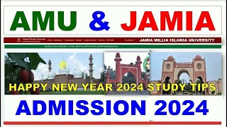 AMU Admission 2024  Jamia Admission 2024Jamia Millia Islamia University Aligarh Muslim University [upl. by Marchese]