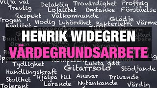 Henrik Widegren  Värdegrundsarbete [upl. by Retswerb507]