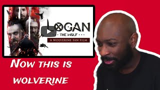 LOGAN THE WOLF a WOLVERINE fan film  REACTION Godefroyryckewaert [upl. by Chappy713]