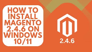 Solved  Install Magento 246  How to install magento 246 on windows 1011 in Localhost XAMPP [upl. by Sorac]