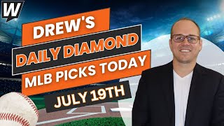 MLB Picks Today Drew’s Daily Diamond  MLB Predictions for Friday July 19 [upl. by Normy]