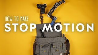 How to Shoot and Edit Stop Motion [upl. by Miki]