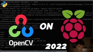 How to Install OpenCV on a Raspberry Pi [upl. by Asselam249]