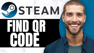 HOW TO FIND STEAM QR CODE ON PC Updated [upl. by Nylinnej]