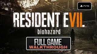 RESIDENT EVIL 7 BIOHAZARD Gameplay Walkthrough FULL GAME PS5  No Commentary [upl. by Rebmyt]