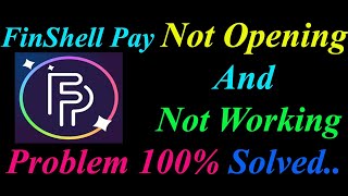 How to Fix FinShell Pay App Not Opening  Loading  Not Working Problem in Android Phone [upl. by Royce]