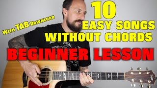 10 EASY Songs Without Chords For Beginners [upl. by Cad]