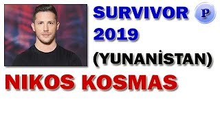 Survivor Nikos Kosmas Kimdir Kaç Yaşında Yaşı İşi Mesleği Nereli [upl. by Aurilia635]