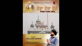 Tera Tera Tole  William Saroya  Teaser New Punjabi Dharmic song 2024 [upl. by Ordisi]