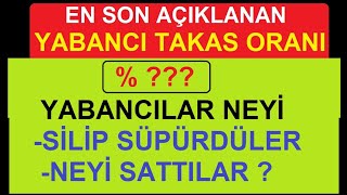 YABANCILAR NEYÄ° SÄ°LÄ°P SÃœPÃœRDÃœLER NEYÄ° SATTILAR  BORSA HÄ°SSE PARA KAZANMAK TREND SHARE STOCK [upl. by Aihsotan]