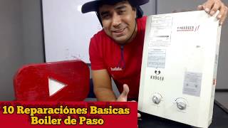 10 Reparaciones FACILES Y BÁSICAS del BOILER DE PASO [upl. by Odnam943]