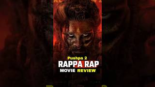 Rappa Rappa Review 🤯  Pushpa 2 Movie Reviewshorts pushpatherule moviereview shortfeed n2h [upl. by Tnarg]