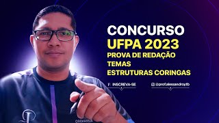 CONCURSO UFPA 2023 QUE TIPO DE TEXTO VAI SER COBRADO [upl. by Vyky]