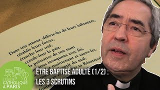 Rencontre Être baptisé adulte 12  Les 3 scrutins [upl. by Howes]