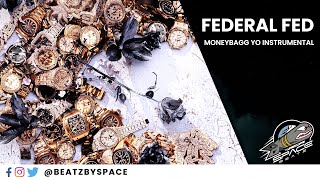 MoneyBagg Yo feat Future  Federal Fed  Beat Instrumental Remake  Time Served [upl. by Nanam]