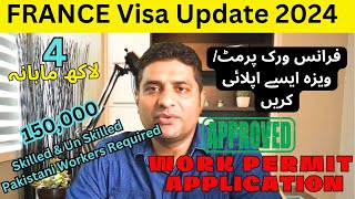 France Work Visa For Pakistan l France Visa l Jobs In France l Visa and Travel Assistance [upl. by Malloch546]