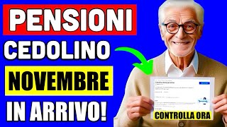 PENSIONI NOVEMBRE CEDOLINO IN ARRIVO 👉 CONTROLLA ORA quotAUMENTIquot E ULTIME ADDIZIONALI 💻💰 [upl. by Atinaj]