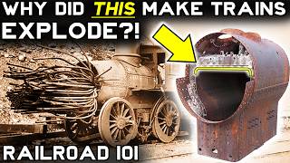 BOILER EXPLOSIONS  What can cause them  Railroad 101 ft ThatSteamGuy [upl. by Gisele]