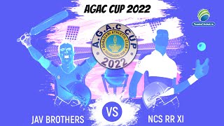 JAV Brothers Vs NCS RR XI  AGAC Cup 2022 [upl. by Athey]