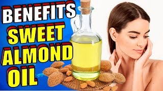 13 Incredible Beauty Uses amp Benefits Of Sweet Almond Oil For Beautiful Body Skin amp Hair [upl. by Ecnerat]