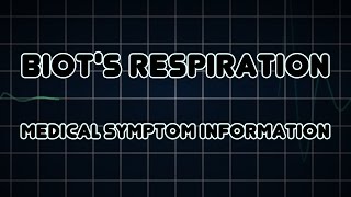 Biots respiration Medical Symptom [upl. by Llennod]