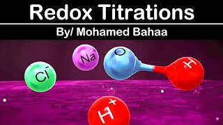 Redox Titrations [upl. by Eiramaliehs]