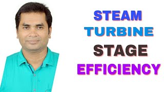 Steam Turbine Stage Efficiency  Turbine Isentropic Efficiency Very Easy Formula [upl. by Renferd248]