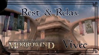 Morrowind RampR  Vivec Music amp Ambience  The Elder Scrolls 3 [upl. by Yzdnil]