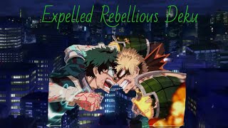 Expelled Deku  Part 6  Rise Tomura Shigaraki [upl. by Mika]