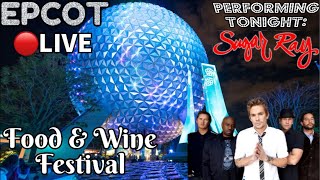 🔴EPCOT Sugar Ray Performs Food amp Wine Festival Continues Disney World Live Stream epcot disney [upl. by Suertemed]