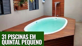 33 MODELOS E IDEIAS DE PISCINAS PARA QUINTAIS PEQUENOS [upl. by Yro125]