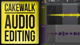 How to Edit Audio in Cakewalk by Bandlab [upl. by Ailey]