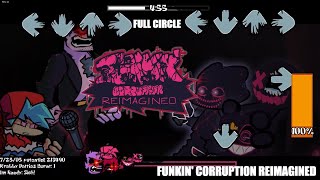 Friday Night Funkin Corruption Reimagined Full Circle  Epic Final Showdown [upl. by Glynnis]