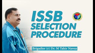 ISSB Selection Procedure Detail Information  Brig r Tahir Nawaz [upl. by Kire]